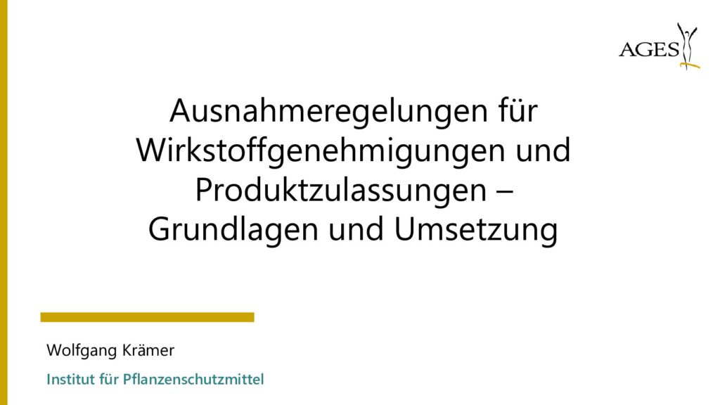 thumbnail of Ausnahmeregelungen für Wirkstoffgenehmigungen und Produktzulassungen – Grundlagen und Umsetzung